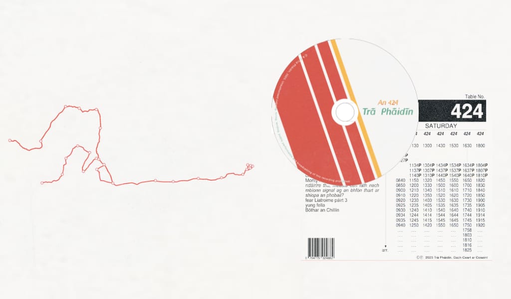 Artwork from the CD release of An 424. Contains a nodal map of the bus route it's named after, a Trá Pháidín CD using mid-2000s Bus Éireann graphics, and a tracklist in the style of the old Bus Éireann route timetables.